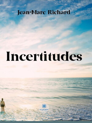 cover image of Incertitudes